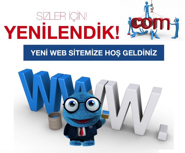 SİZLER İÇİN YENİLENDİK.